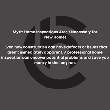 Property Inspection Myths